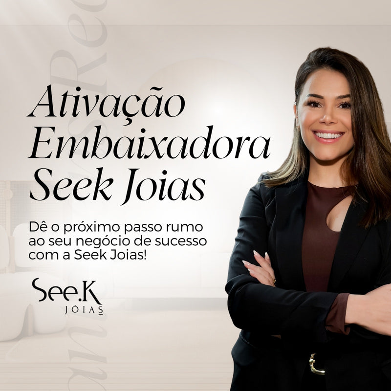 Ativação Embaixadora Digital Seek